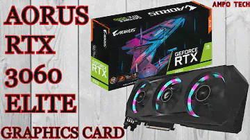 AORUS RTX 3060 ELITE 12GB Graphics Card | AMPo Tech
