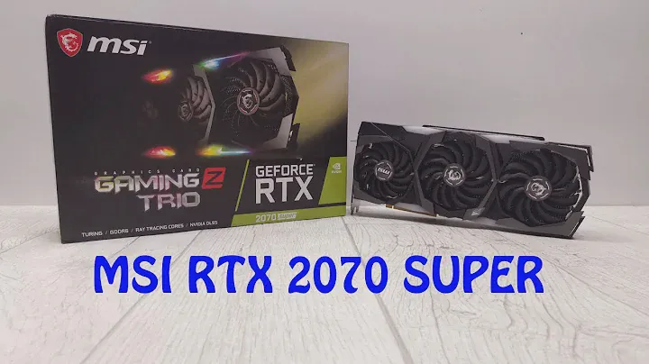 Msi RTX 2070 Super Gaming Z Trio unboxing and installation