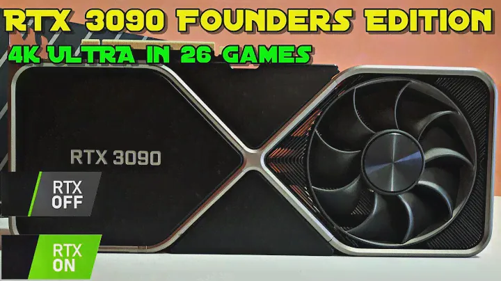 Nvidia RTX 3090 Founders Edition - Benchmarks in 26 Games - 4K Ultra /RTX ON vs RTX OFF