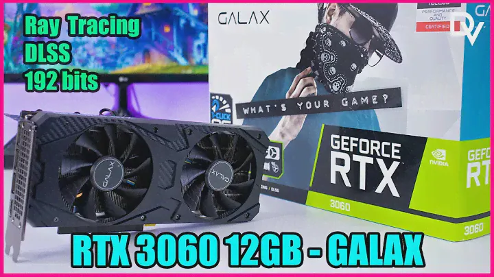 RTX 3060 12GB GALAX - REVIEW | UNBOXING - PLACA DE VÍDEO FULL HD