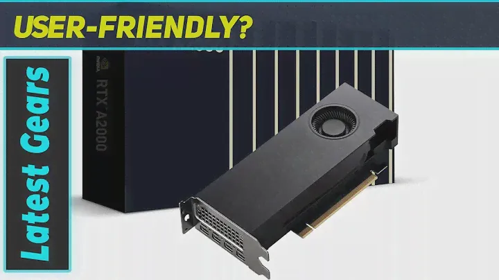PNY NVIDIA RTX A2000 6GB GDDR6CTLR: Unleashing The Best Budget Workstation GPU